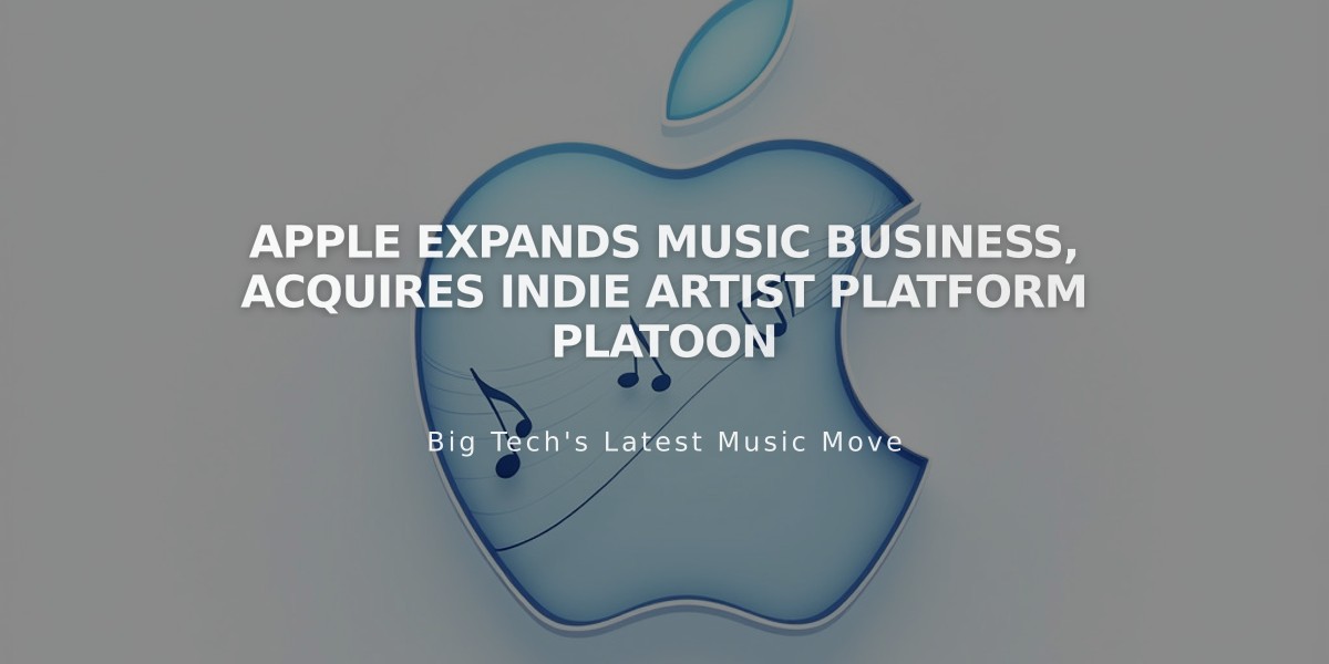 Apple Expands Music Business, Acquires Indie Artist Platform Platoon