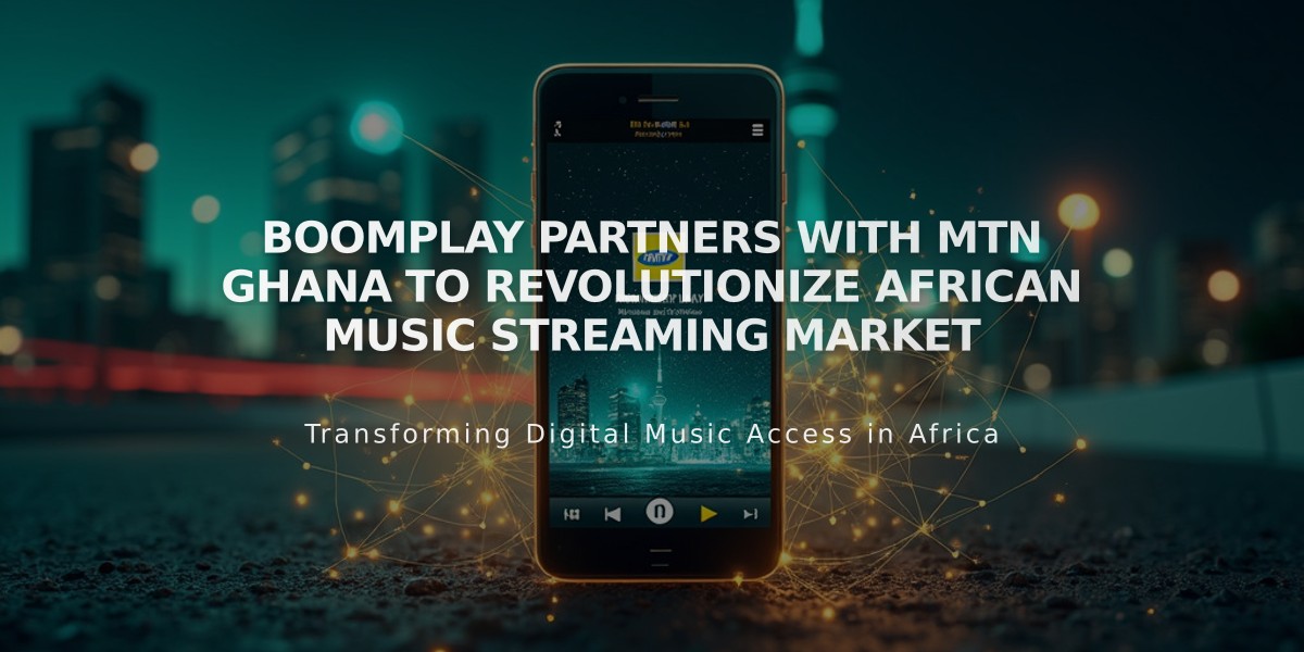 Boomplay Partners With MTN Ghana to Revolutionize African Music Streaming Market