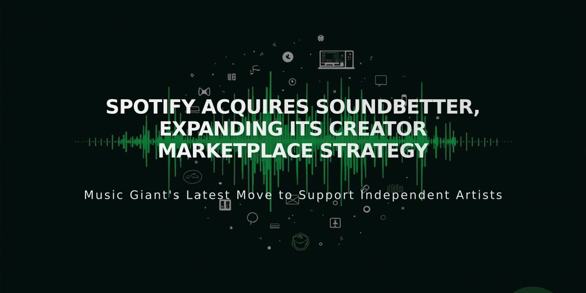 Spotify Acquires SoundBetter, Expanding Its Creator Marketplace Strategy