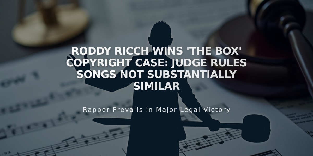 Roddy Ricch Wins 'The Box' Copyright Case: Judge Rules Songs Not Substantially Similar