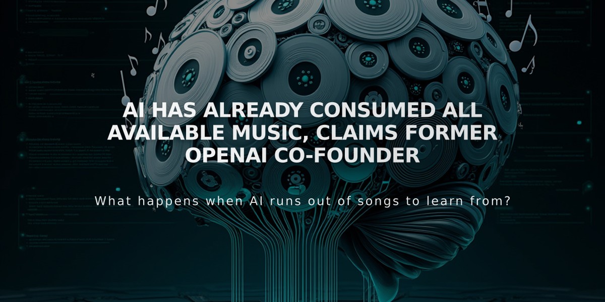 AI Has Already Consumed All Available Music, Claims Former OpenAI Co-Founder