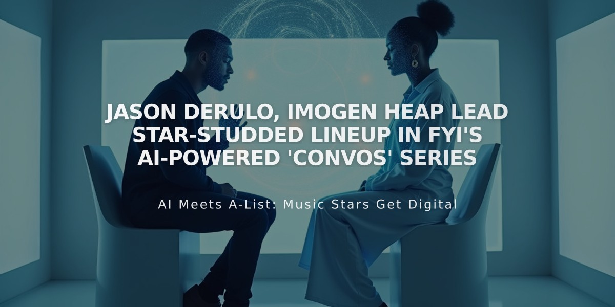 Jason Derulo, Imogen Heap Lead Star-Studded Lineup in FYI's AI-Powered 'Convos' Series