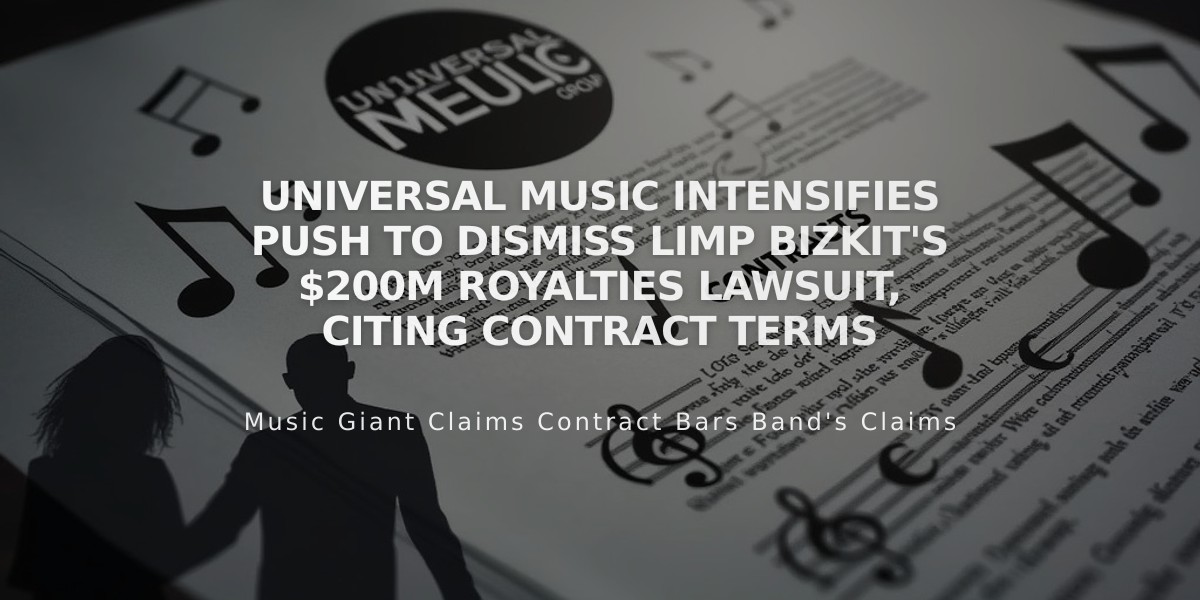 Universal Music Intensifies Push to Dismiss Limp Bizkit's $200M Royalties Lawsuit, Citing Contract Terms