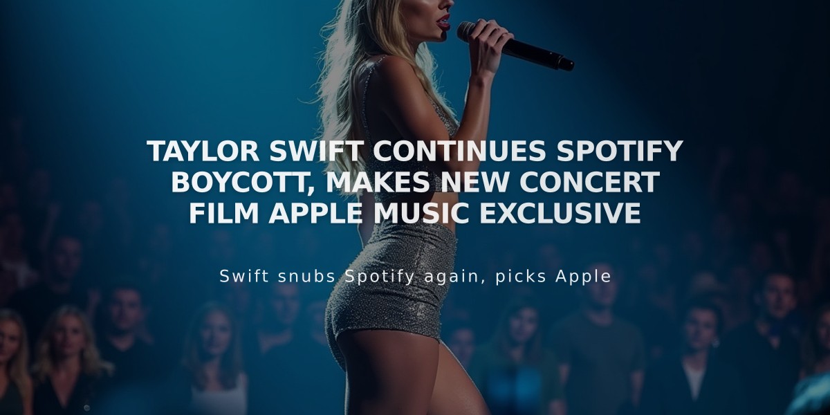 Taylor Swift Continues Spotify Boycott, Makes New Concert Film Apple Music Exclusive