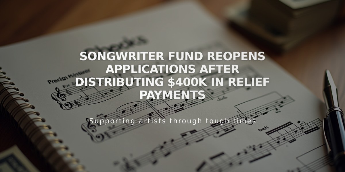 Songwriter Fund Reopens Applications After Distributing $400K in Relief Payments