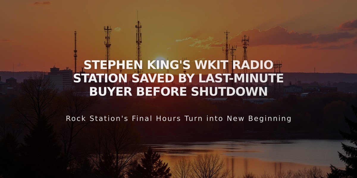 Stephen King's WKIT Radio Station Saved by Last-Minute Buyer Before Shutdown