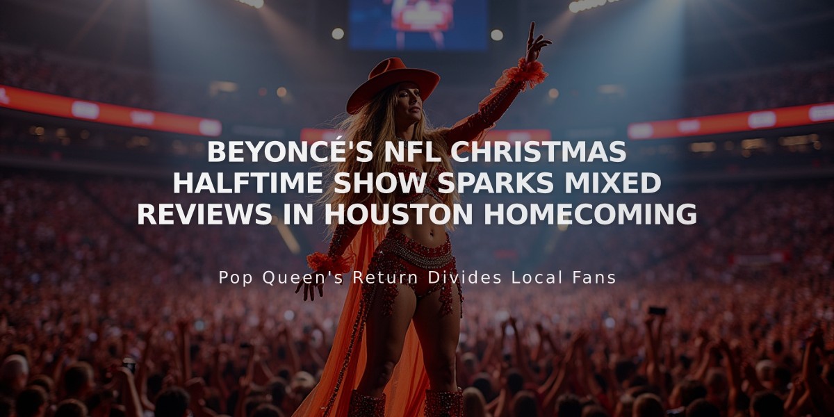 Beyoncé's NFL Christmas Halftime Show Sparks Mixed Reviews in Houston Homecoming