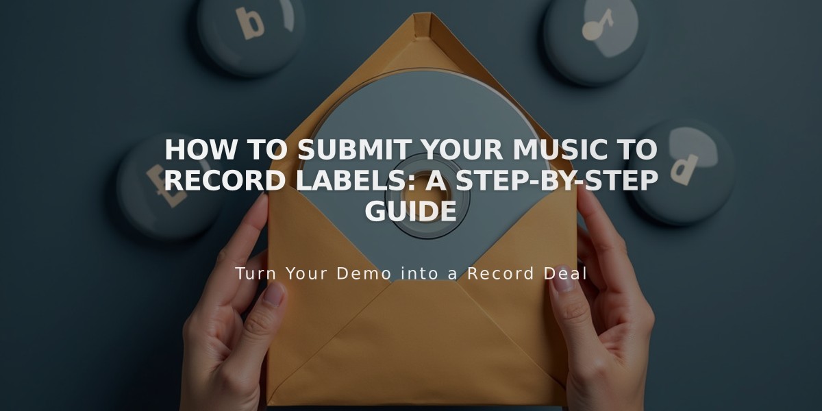 How to Submit Your Music to Record Labels: A Step-by-Step Guide