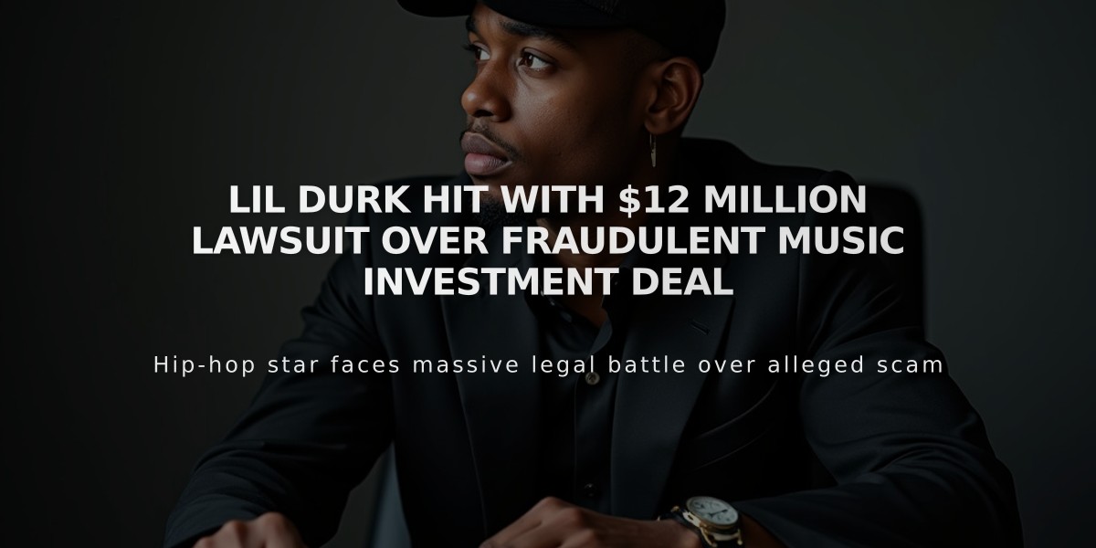 Lil Durk Hit With $12 Million Lawsuit Over Fraudulent Music Investment Deal