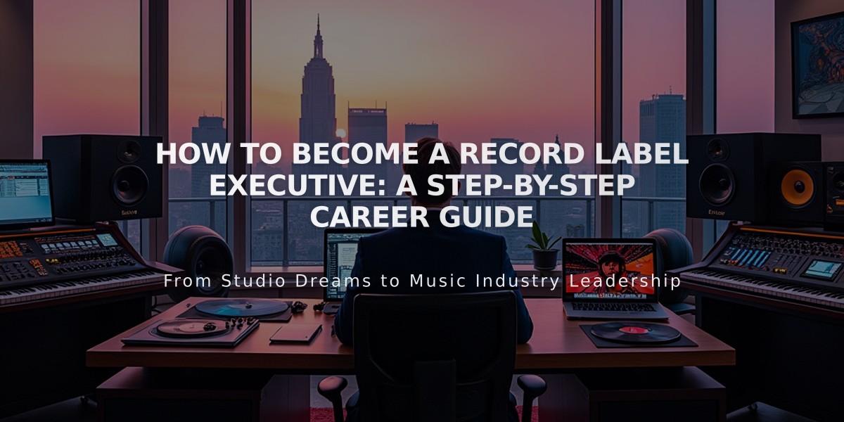 How to Become a Record Label Executive: A Step-by-Step Career Guide