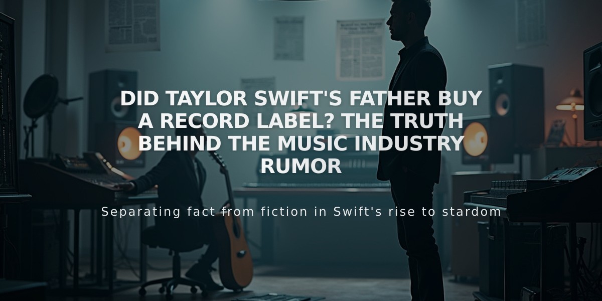 Did Taylor Swift's Father Buy a Record Label? The Truth Behind the Music Industry Rumor