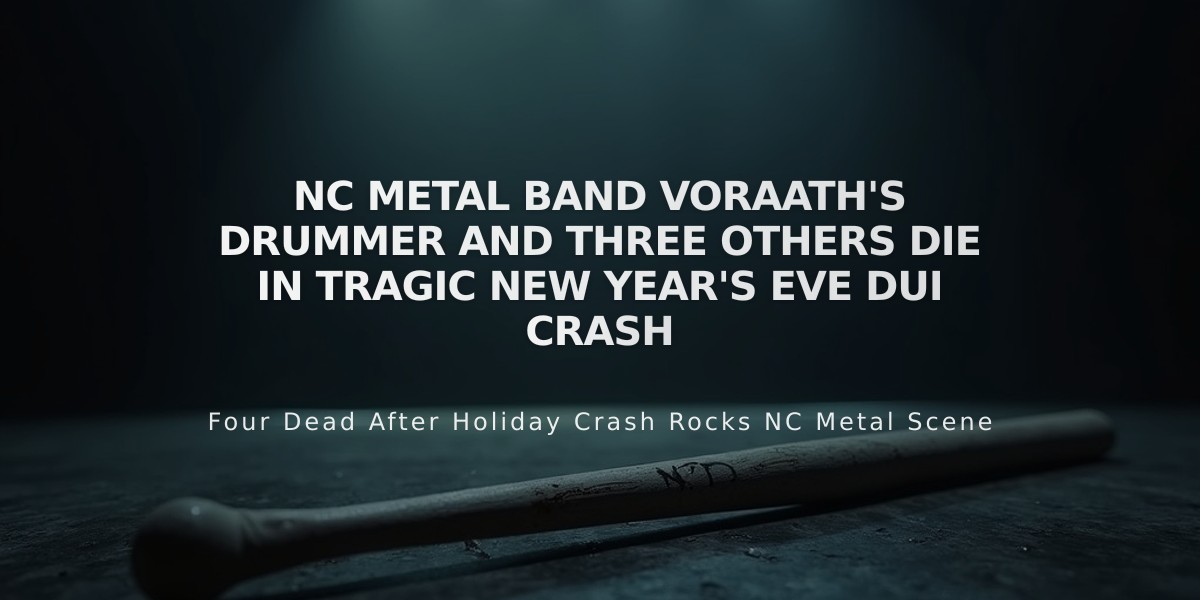 NC Metal Band Voraath's Drummer and Three Others Die in Tragic New Year's Eve DUI Crash