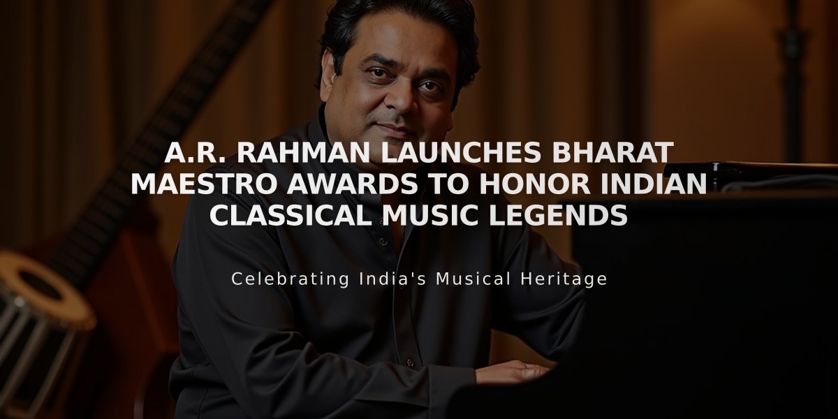 A.R. Rahman Launches Bharat Maestro Awards to Honor Indian Classical Music Legends