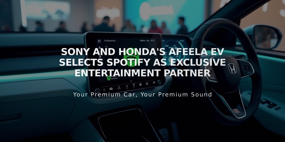 Sony and Honda's Afeela EV Selects Spotify as Exclusive Entertainment Partner