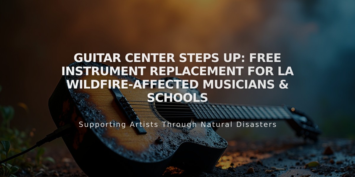 Guitar Center Steps Up: Free Instrument Replacement for LA Wildfire-Affected Musicians & Schools