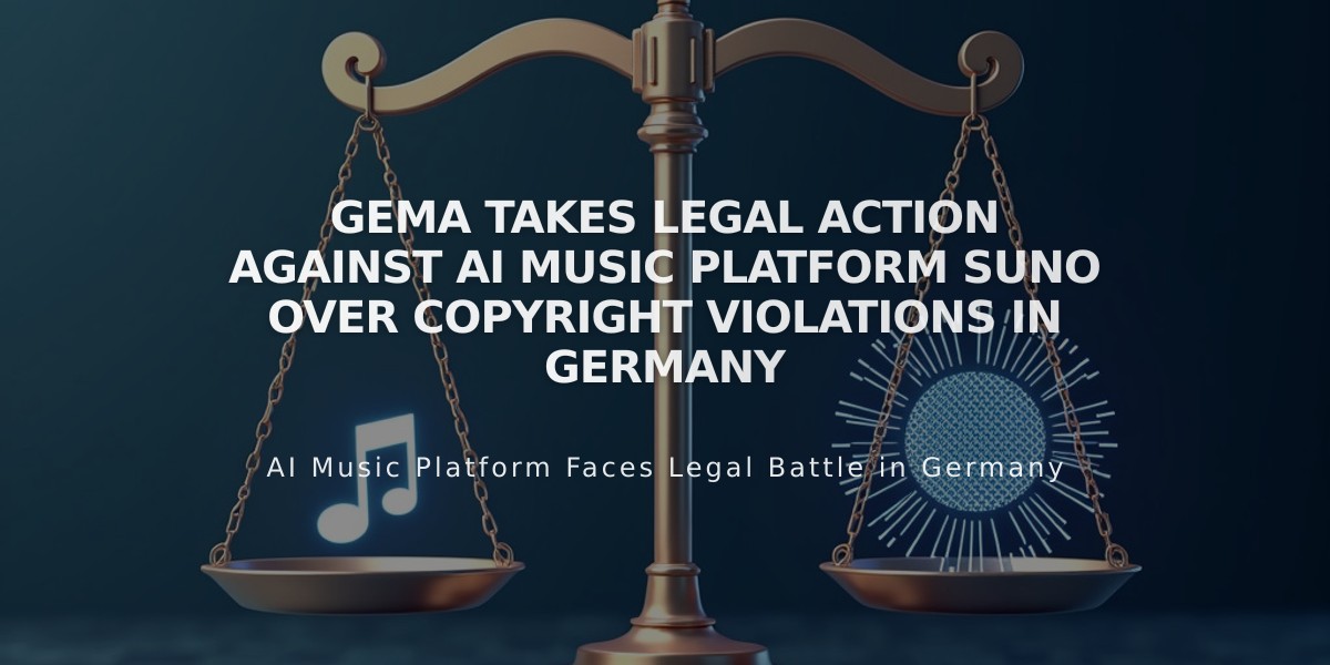 GEMA Takes Legal Action Against AI Music Platform Suno Over Copyright Violations in Germany