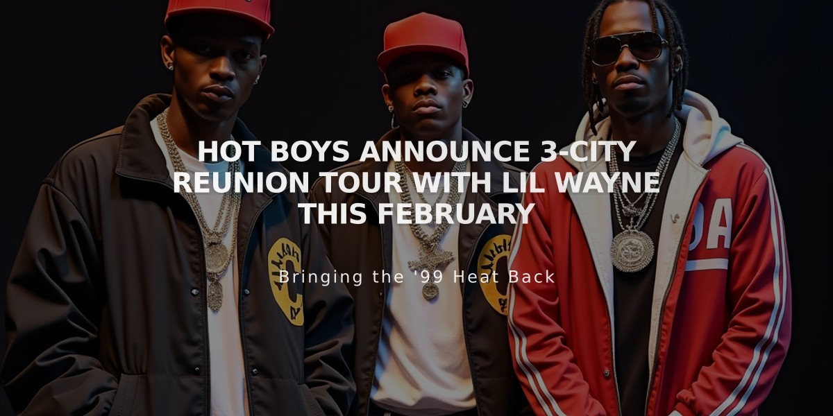 Hot Boys Announce 3-City Reunion Tour with Lil Wayne This February