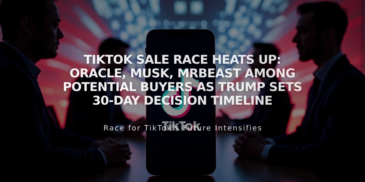 TikTok Sale Race Heats Up: Oracle, Musk, MrBeast Among Potential Buyers as Trump Sets 30-Day Decision Timeline