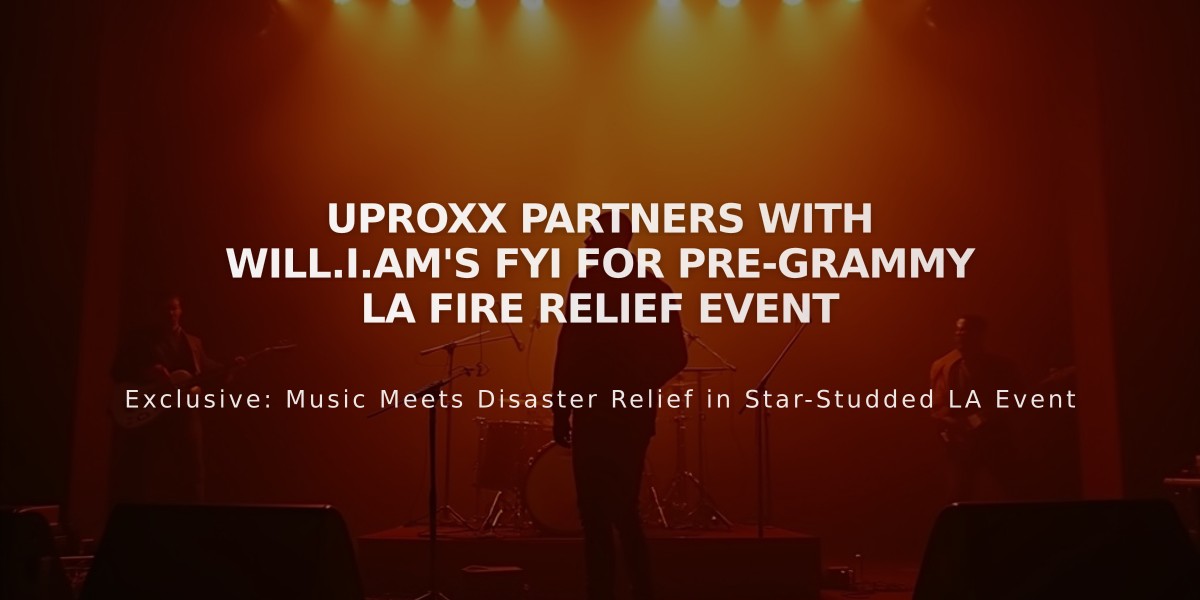 UPROXX Partners with will.i.am's FYI for Pre-Grammy LA Fire Relief Event