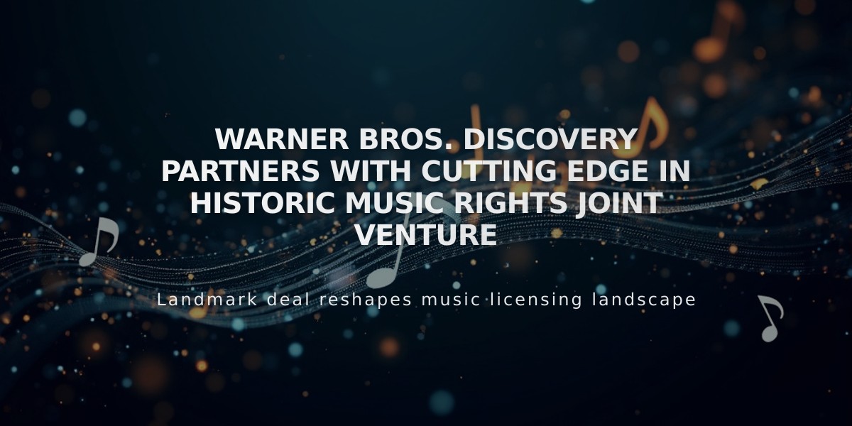 Warner Bros. Discovery Partners With Cutting Edge in Historic Music Rights Joint Venture