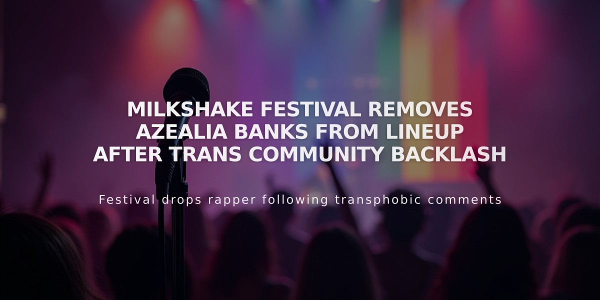 Milkshake Festival Removes Azealia Banks from Lineup After Trans Community Backlash