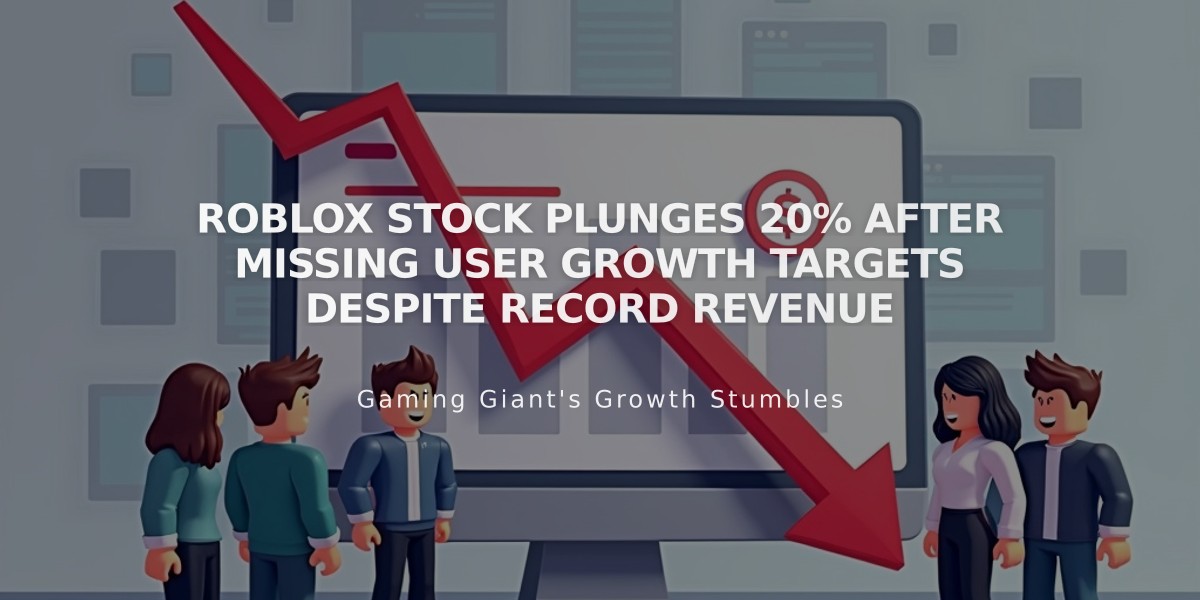 Roblox Stock Plunges 20% After Missing User Growth Targets Despite Record Revenue