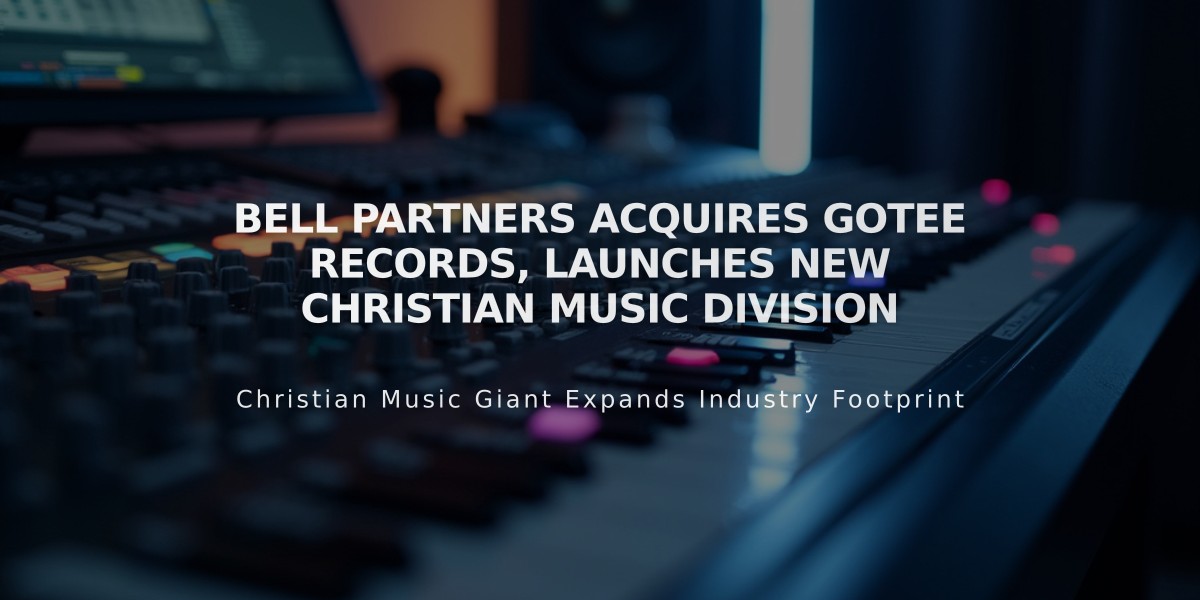 Bell Partners Acquires Gotee Records, Launches New Christian Music Division