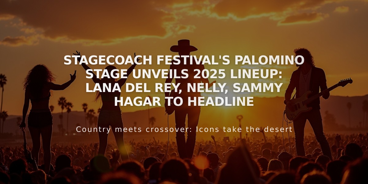 Stagecoach Festival's Palomino Stage Unveils 2025 Lineup: Lana Del Rey, Nelly, Sammy Hagar to Headline