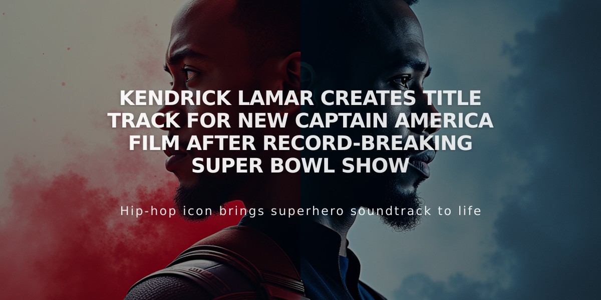 Kendrick Lamar Creates Title Track for New Captain America Film After Record-Breaking Super Bowl Show