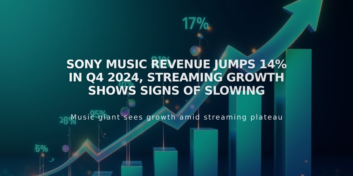 Sony Music Revenue Jumps 14% in Q4 2024, Streaming Growth Shows Signs of Slowing