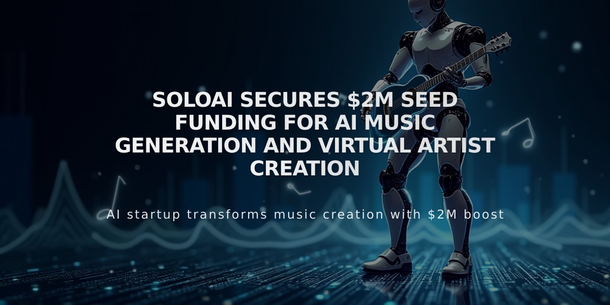 SoloAI Secures $2M Seed Funding for AI Music Generation and Virtual Artist Creation