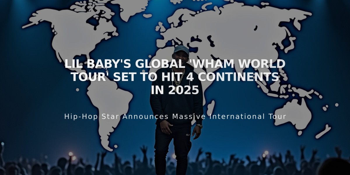 Lil Baby's Global 'WHAM World Tour' Set to Hit 4 Continents in 2025