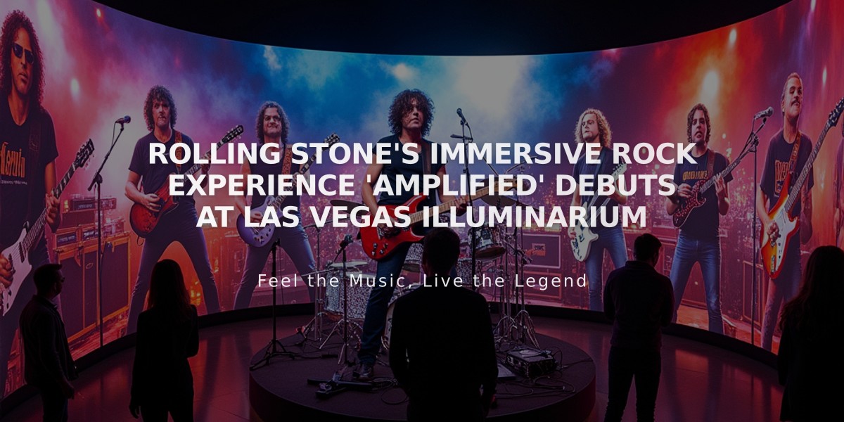 Rolling Stone's Immersive Rock Experience 'Amplified' Debuts at Las Vegas Illuminarium