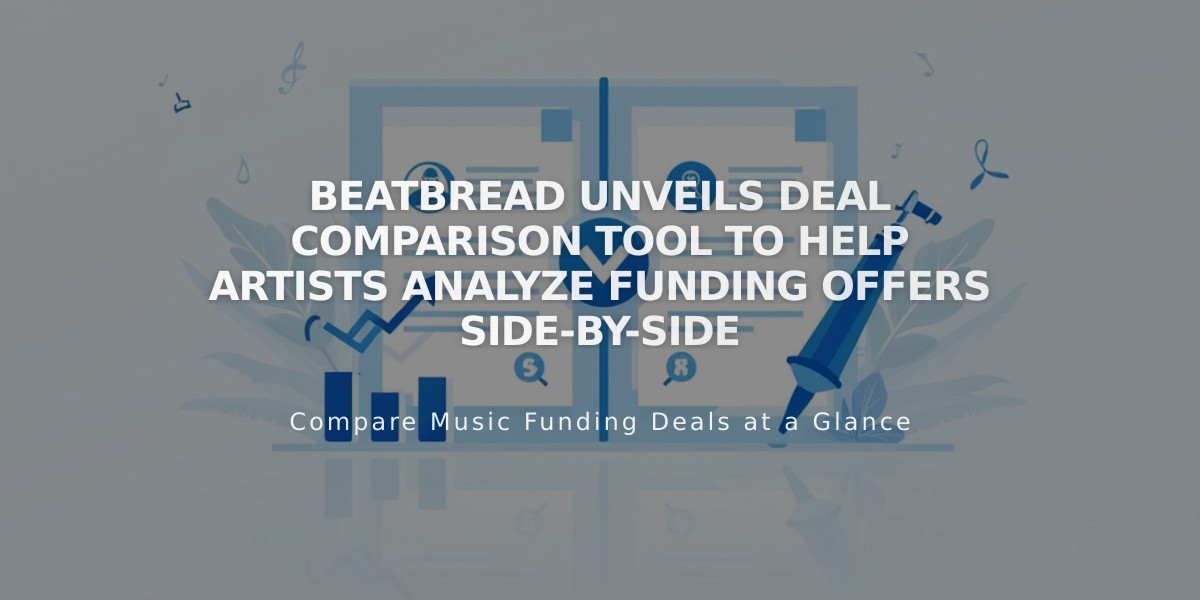 beatBread Unveils Deal Comparison Tool to Help Artists Analyze Funding Offers Side-by-Side