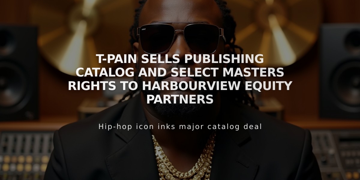 T-Pain Sells Publishing Catalog and Select Masters Rights to HarbourView Equity Partners