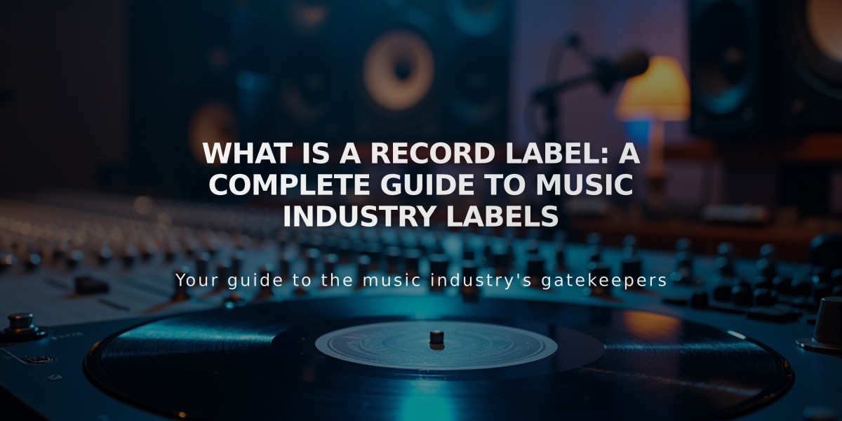 What Is a Record Label: A Complete Guide to Music Industry Labels