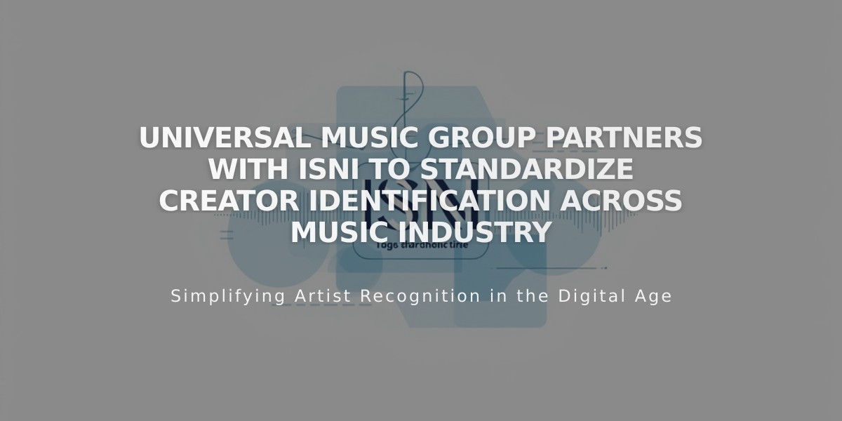 Universal Music Group Partners With ISNI to Standardize Creator Identification Across Music Industry