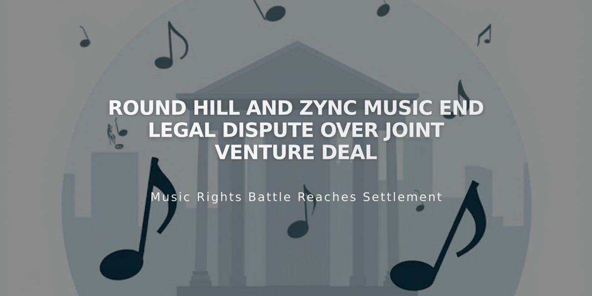 Round Hill and Zync Music End Legal Dispute Over Joint Venture Deal