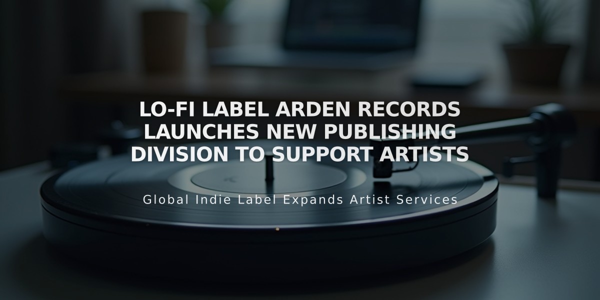 Lo-fi Label Arden Records Launches New Publishing Division to Support Artists