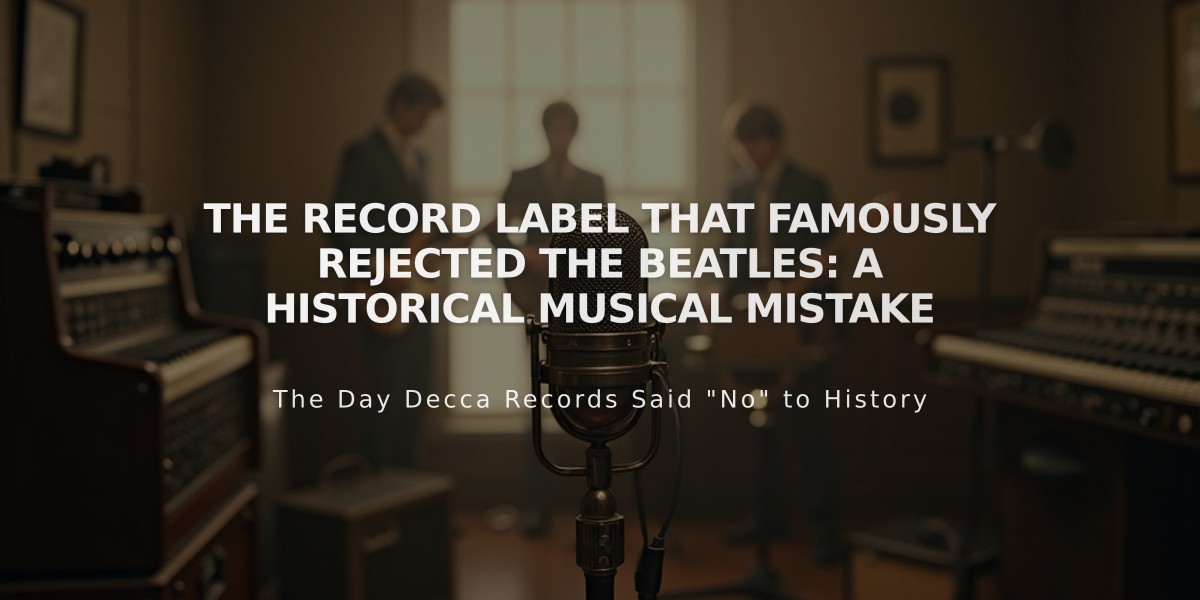 The Record Label That Famously Rejected The Beatles: A Historical Musical Mistake