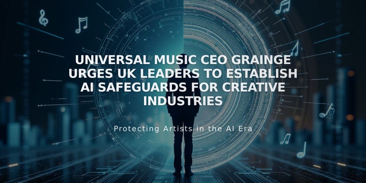 Universal Music CEO Grainge Urges UK Leaders to Establish AI Safeguards for Creative Industries