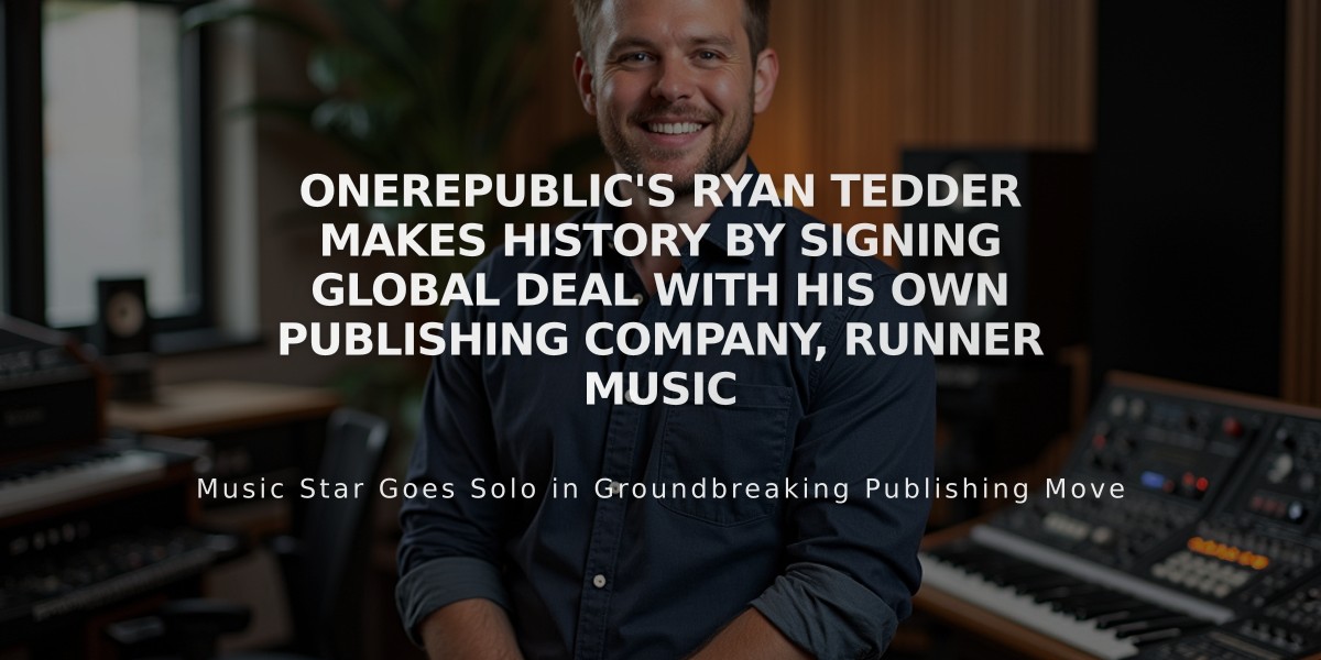 OneRepublic's Ryan Tedder Makes History by Signing Global Deal With His Own Publishing Company, Runner Music