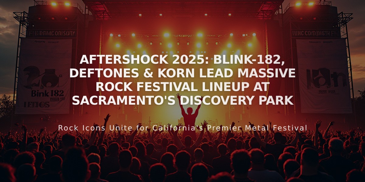 Aftershock 2025: Blink-182, Deftones & Korn Lead Massive Rock Festival Lineup at Sacramento's Discovery Park