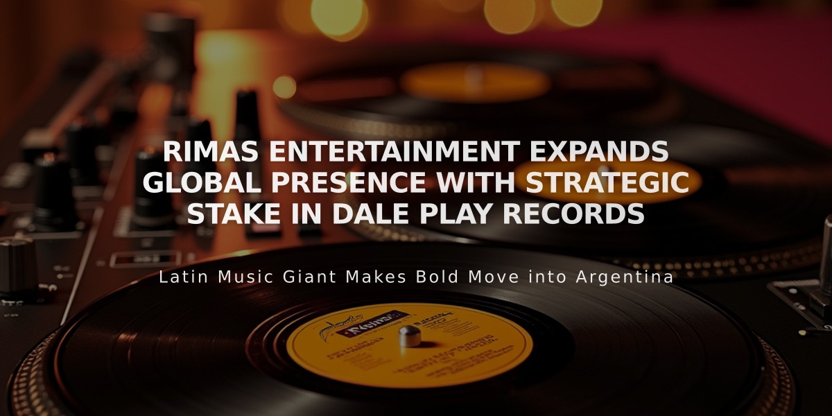 Rimas Entertainment Expands Global Presence with Strategic Stake in Dale Play Records