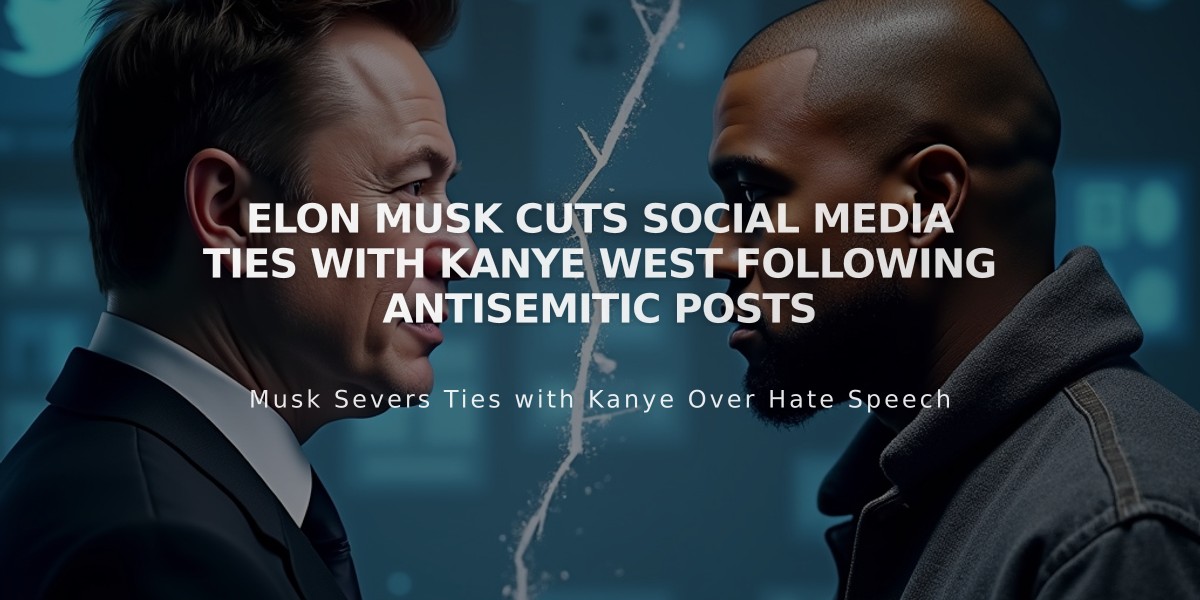 Elon Musk Cuts Social Media Ties with Kanye West Following Antisemitic Posts