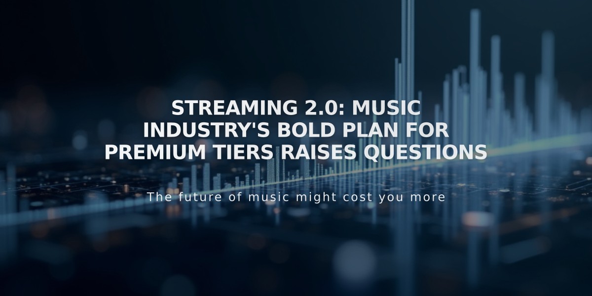 Streaming 2.0: Music Industry's Bold Plan for Premium Tiers Raises Questions